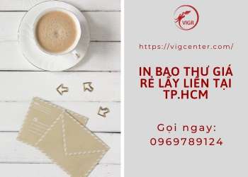 IN BAO THƯ GIÁ RẺ LẤY LIỀN TẠI TP.HCM – IN BAO THƯ CÔNG TY| VIGROUP