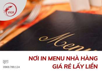 NƠI IN MENU NHÀ HÀNG GIÁ RẺ LẤY LIỀN TẠI TP.HCM