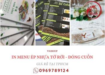 IN MENU ÉP NHỰA TỜ RỜI - ĐÓNG CUỐN GIÁ RẺ TẠI TPHCM